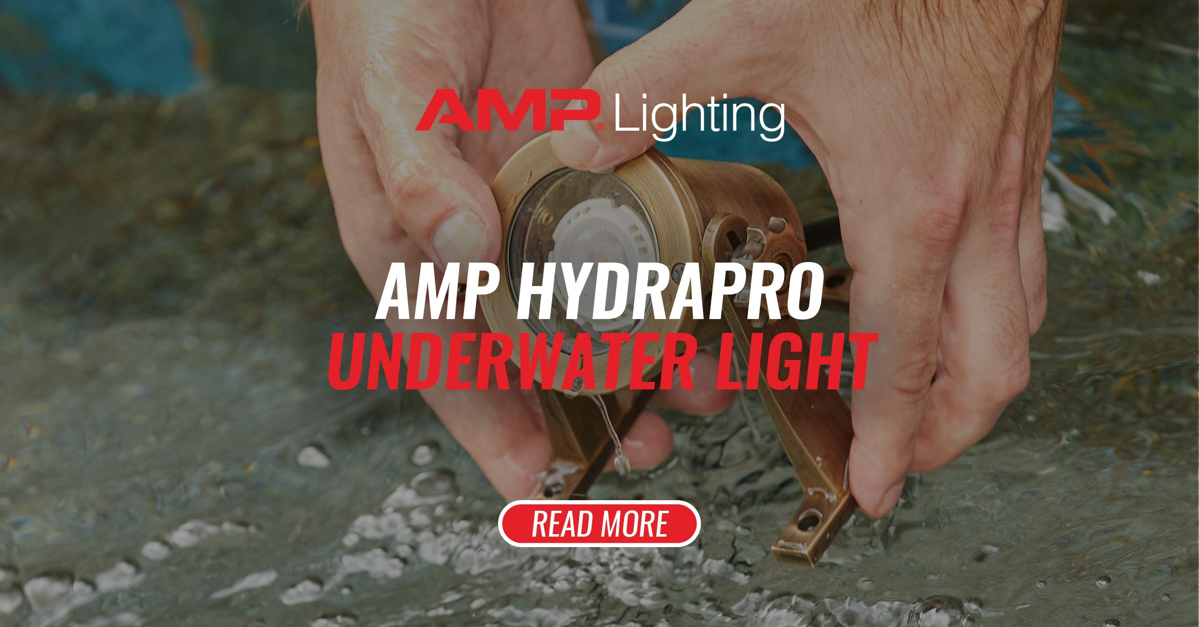 AMP HydraPro underwater light.