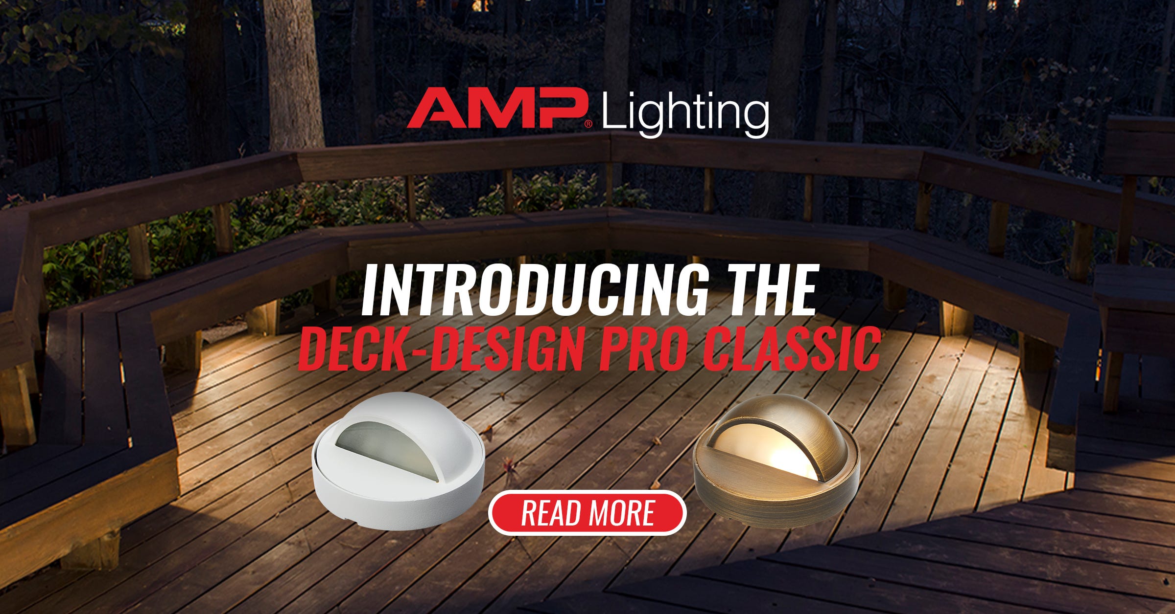 Introducing the Deck-Design Pro deck lights.